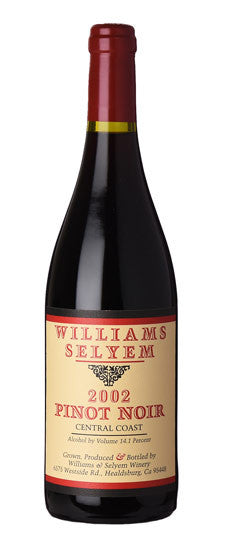 2002 Williams Selyem Central Coast Pinot Noir